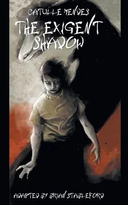 L'ombra esigente - The Exigent Shadow