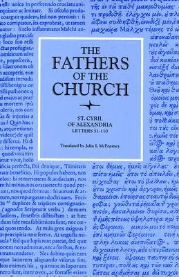 San Cirillo di Alessandria Lettere 51-110 - St. Cyril of Alexandria Letters 51-110