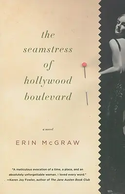 La sarta di Hollywood Boulevard - The Seamstress of Hollywood Boulevard