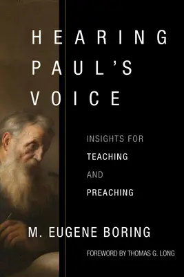 Ascoltare la voce di Paolo: spunti per l'insegnamento e la predicazione - Hearing Paul's Voice: Insights for Teaching and Preaching