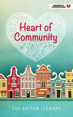 Il cuore della comunità - Heart of Community