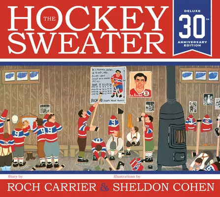 Il maglione da hockey, edizione anniversario - The Hockey Sweater, Anniversary Edition