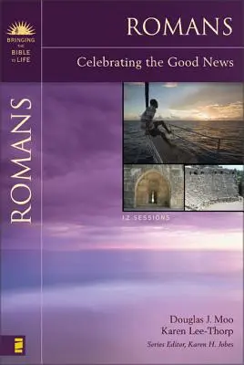Romani: Celebrare la buona novella - Romans: Celebrating the Good News