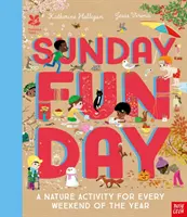 National Trust: Sunday Funday: Un'attività naturalistica per ogni fine settimana dell'anno - National Trust: Sunday Funday: A Nature Activity for Every Weekend of the Year