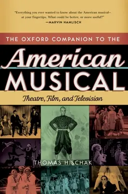 L'Oxford Companion del musical americano: teatro, film e televisione - The Oxford Companion to the American Musical: Theatre, Film, and Television