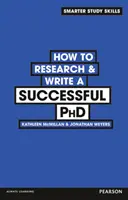 Come ricercare e scrivere un dottorato di ricerca di successo - How to Research & Write a Successful PhD