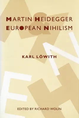 Martin Heidegger e il nichilismo europeo - Martin Heidegger and European Nihilism