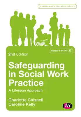 Salvaguardia nella pratica del lavoro sociale: Un approccio per tutto l'arco della vita - Safeguarding in Social Work Practice: A Lifespan Approach