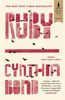 Ruby - Inserito nella rosa dei candidati al Premio Baileys per la narrativa femminile 2016 - Ruby - Shortlisted for the Baileys Women's Prize for Fiction 2016
