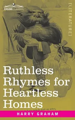Filastrocche spietate per case senza cuore - Ruthless Rhymes for Heartless Homes