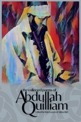 La raccolta di poesie di Abdullah Quilliam - The Collected Poems of Abdullah Quilliam