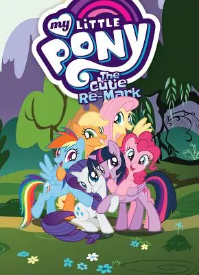 I miei piccoli pony: Il segno di Cutie - My Little Pony: The Cutie Re-Mark
