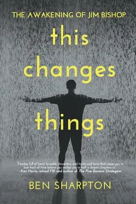Il risveglio di Jim Bishop: Questo cambia le cose - The Awakening of Jim Bishop: This Changes Things