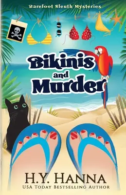 Bikini e omicidio: I misteri della Sleuth a piedi nudi - Libro 4 - Bikinis and Murder: Barefoot Sleuth Mysteries - Book 4