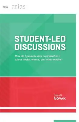 Discussioni guidate dagli studenti: Come promuovere conversazioni ricche su libri, video e altri media? - Student-Led Discussions: How Do I Promote Rich Conversations about Books, Videos, and Other Media?