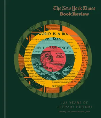 La recensione del libro del New York Times: 125 anni di storia letteraria - The New York Times Book Review: 125 Years of Literary History