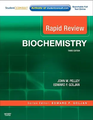 Revisione rapida della biochimica: Con accesso online alla consultazione degli studenti - Rapid Review Biochemistry: With Student Consult Online Access