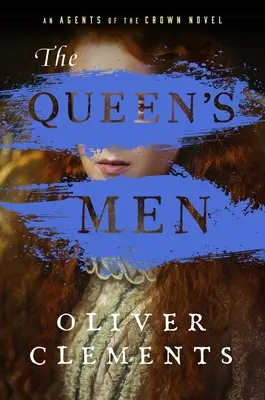 Gli uomini della regina, 2 - The Queen's Men, 2