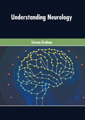 Capire la neurologia - Understanding Neurology
