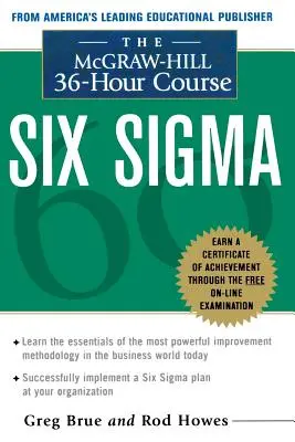 Il corso McGraw Hill di 36 ore su Sei SIGMA - The McGraw Hill 36 Hour Six SIGMA Course