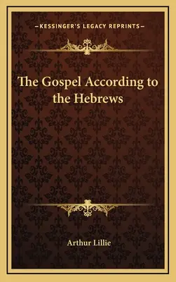 Il Vangelo secondo gli Ebrei - The Gospel According to the Hebrews