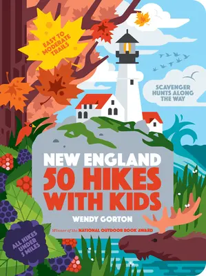 50 escursioni con i bambini nel New England - 50 Hikes with Kids New England