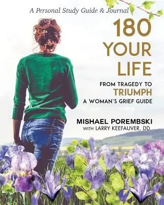 180 La tua vita dalla tragedia al trionfo: guida al dolore di una donna Guida allo studio personale e diario - 180 Your Life from Tragedy to Triumph: A Woman's Grief Guide Personal Study Guide & Journal