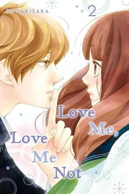 Amami, non amarmi, Vol. 2, 2 - Love Me, Love Me Not, Vol. 2, 2