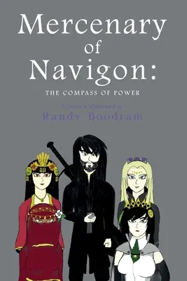 Mercenario di Navigon: La bussola del potere - Mercenary of Navigon: The Compass of Power