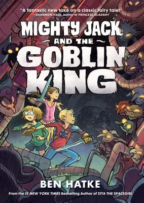 Mighty Jack e il Re dei Goblin - Mighty Jack and the Goblin King