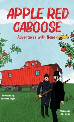 Apple Red Caboose: Avventure con la nonna - Apple Red Caboose: Adventures With Nana