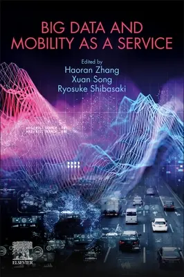 Big Data e mobilità come servizio - Big Data and Mobility as a Service