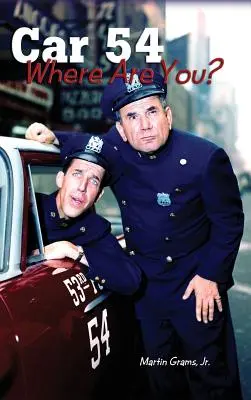 Car 54 Dove sei? (Hardback) - Car 54 Where Are You? (Hardback)