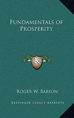 Fondamenti della prosperità - Fundamentals of Prosperity