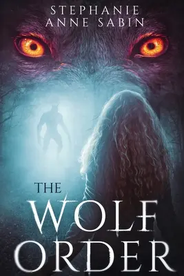 L'ordine del lupo - The Wolf Order