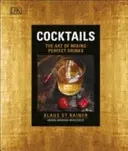 Cocktails - L'arte di miscelare i drink perfetti - Cocktails - The Art of Mixing Perfect Drinks