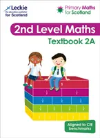 Matematica primaria per la Scozia Libro di testo 2A - Per il Curriculum per l'eccellenza della matematica primaria - Primary Maths for Scotland Textbook 2A - For Curriculum for Excellence Primary Maths