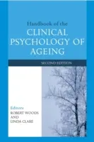 Manuale di psicologia clinica dell'invecchiamento - Handbook of the Clinical Psychology of Ageing