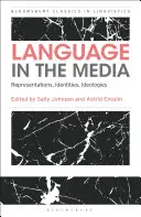 Il linguaggio nei media: Rappresentazioni, identità, ideologie - Language in the Media: Representations, Identities, Ideologies