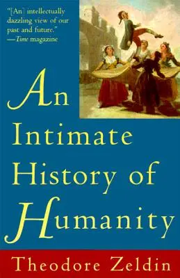 Una storia intima dell'umanità - An Intimate History of Humanity