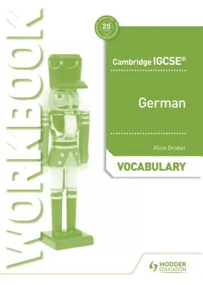 Libro di lavoro per il vocabolario di tedesco Cambridge Igcse(tm) - Cambridge Igcse(tm) German Vocabulary Workbook