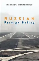 Politica estera russa - Russian Foreign Policy