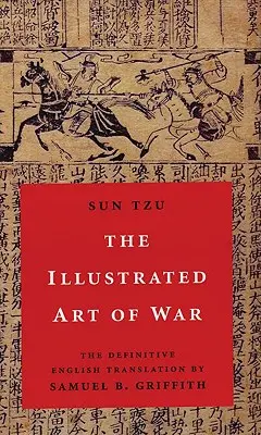 L'arte della guerra illustrata - The Illustrated Art of War