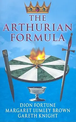 La Formula Arturiana - The Arthurian Formula