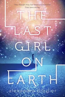 L'ultima ragazza sulla Terra - The Last Girl on Earth