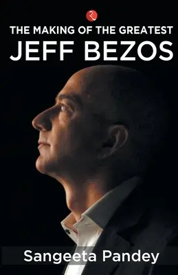 La creazione del più grande Jeff Bezos - The Making of the Greatest Jeff Bezos