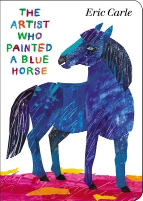 L'artista che dipinse un cavallo blu - The Artist Who Painted a Blue Horse