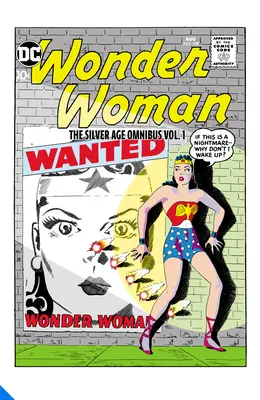 Wonder Woman: L'Omnibus della Silver Age Vol. 1 - Wonder Woman: The Silver Age Omnibus Vol. 1