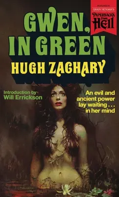 Gwen, in verde (Paperbacks from Hell) - Gwen, in Green (Paperbacks from Hell)