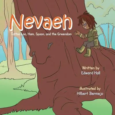 Nevaeh: Il tatuaggio, il prosciutto, il cucchiaio e il greendom - Nevaeh: Tattoo Loo, Ham, Spoon, and the Greendom